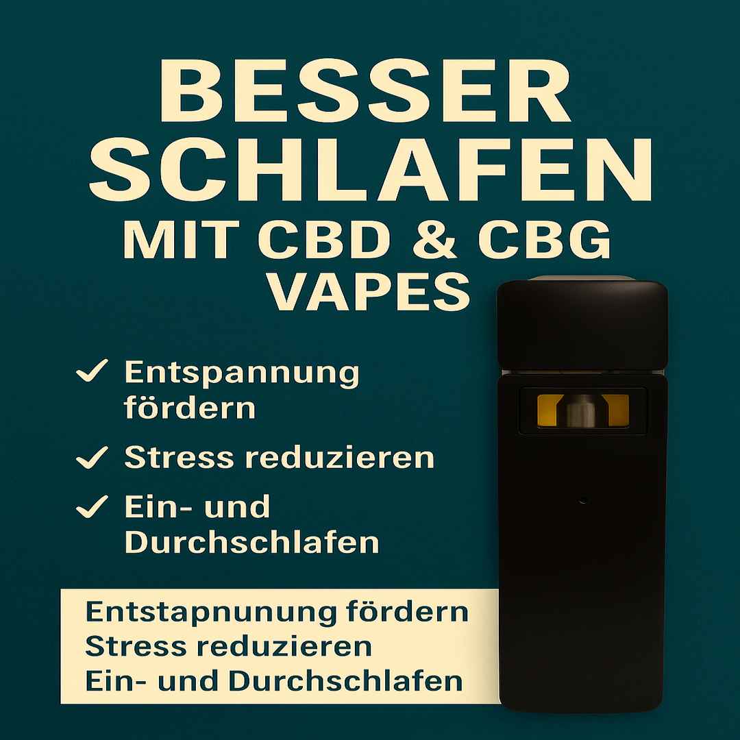 🌙 CBD & CBG Vapes – Natürliche Unterstützung bei Schlafproblemen