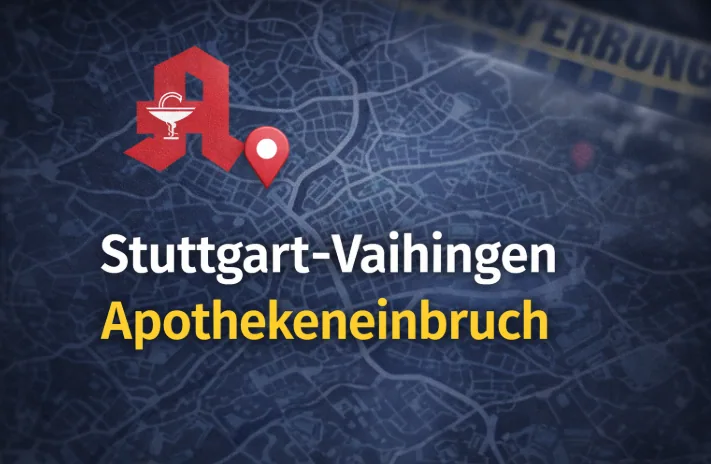 Apotheke Stuttgart Einbruch medizinisches Cannabis gestohlen Polizei ermittelt